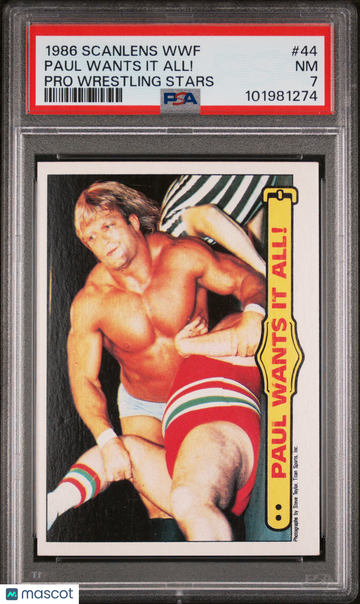 1986 Scanlens WWF Pro Wrestling Stars Paul Wants It All! #44 PSA 7