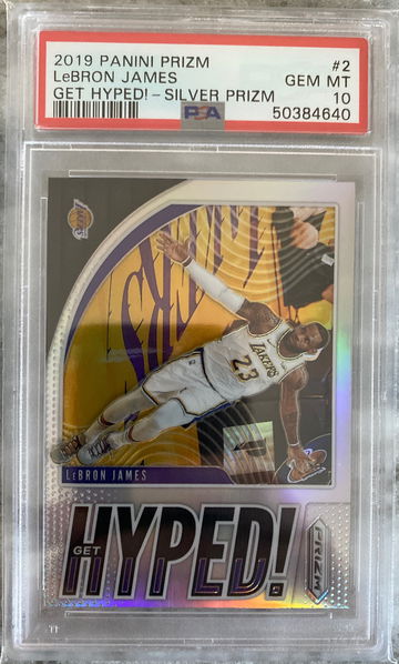 Lebron James Silver Prizm  Get Hyped PSA 10