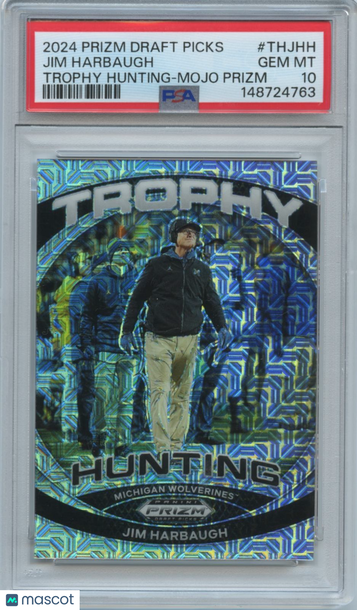 2024 Panini Prizm Draft Picks Trophy Hunting Jim Harbaugh #THJHH Mojo PSA 10