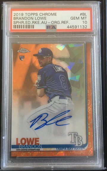 2019 Topps Chrome Sapphire Brandon Lowe Orange Refractor PSA10