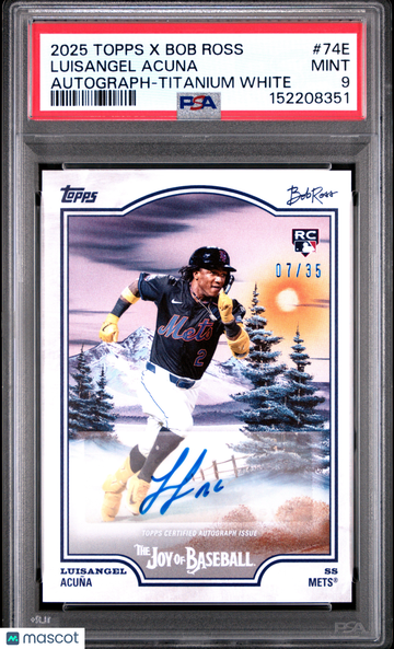 2025 Topps X Bob Ross The Joy Of Baseball Luisangel Acuna #74E Autograph Titanium White /35 PSA 9