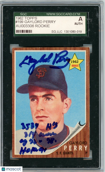 1962 Topps Gaylord Perry #199 SGC Authentic Auto A