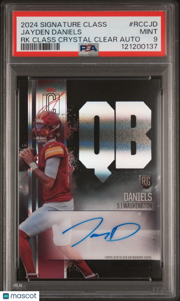 2024 Topps Signature Class Rookie Class Crystal Clear Autographs Jayden Daniels #RCCJD RK PSA 9