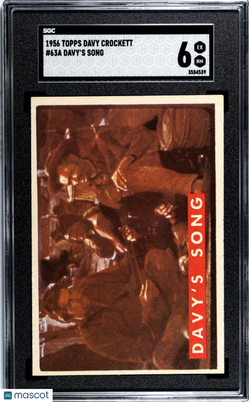 1956 Topps Davy Crockett Davy's Song #63A SGC 6