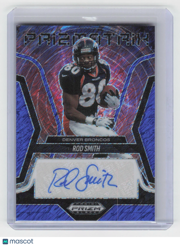 2025 Panini Prizm Black Rod Smith #53 2025 Prizm Black Prizmatrix Auto Blue Shimmer/15Prizmatrix Auto /15 FOTL SN AUTO S