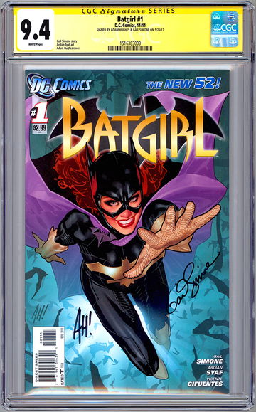 BATGIRL #1 CGC-SS 9.4 SIG ARTIST ADAM HUGHES & WRITER GAIL SIMONE FIRST PTG 2011