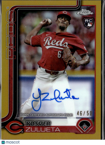Yosver Zulueta 2025 Topps Chrome RC Auto Gold /50 Cincinnati Reds