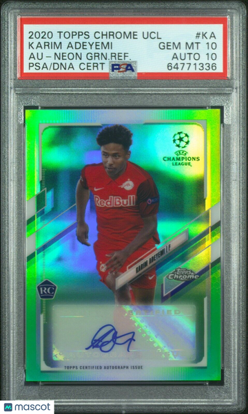 Karim Adeyemi 2020-21 Topps Chrome UEFA Neon Green Rookie Auto /99 PSA 10/10