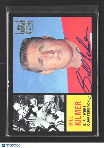 2001 Topps Archives Bill Kilmer #151 Certified Autograph Issue