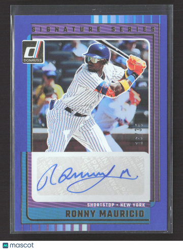 2025 Panini Donruss Signature Series Ronny Mauricio #SG-RMC Purple /35