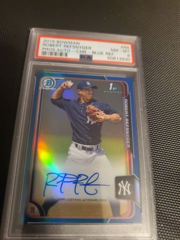 2015 bowman chrome robert refsnyder pros. Auto - blue refractor  PSA 8 