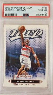 2003 Upper Deck UD MVP 190 Michael Jordan Washington Wizards Bullets PSA 10 Gem Mint