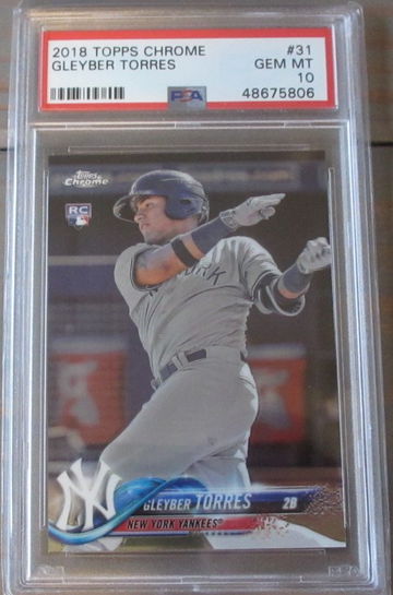 Gleyber Torres RC 2018 Topps Chrome #31 Gem Mint PSA 10