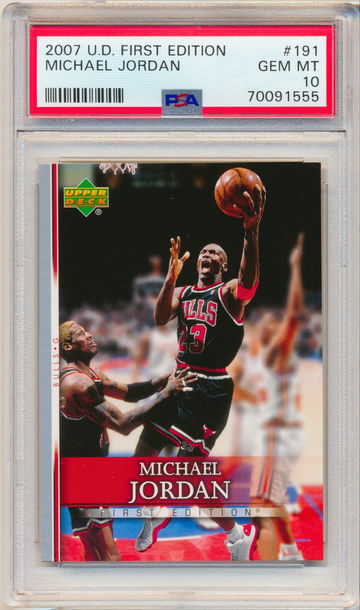 2007 Upper Deck First Edition #191 Michael Jordan PSA 10 POP 6!