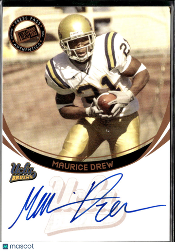 Maurice Drew 2006 Press Pass Authentics Auto UCLA Bruins