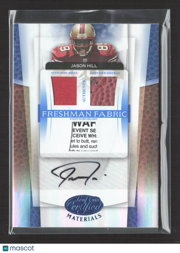 2007 Leaf Certified Materials Freshman Fabric Jason Hill #214 Event-Worn Jersey Event-Used Football Event-Worn Helmet