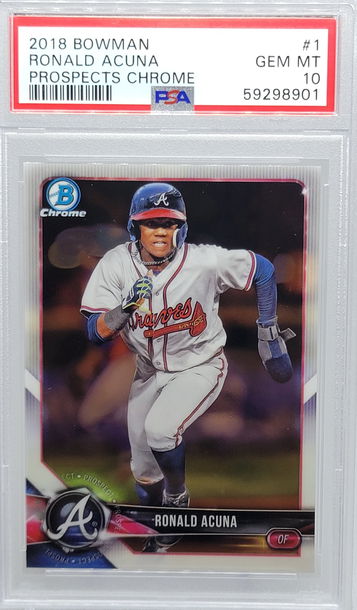 2018 BOWMAN #1 RONALD ACUNA PROSPECTS CHROME PSA 10