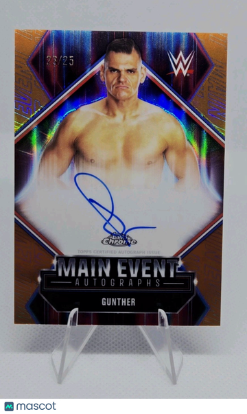 2026 Topps Chrome WWE Gunther #MEA-GT Orange Refractor 23/25 Short Print Parallel/Variety Insert Topps