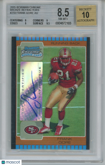 2005 Bowman Chrome FRANK GORE #259 AUTOGRAPH BGS 8.5 Auto 10