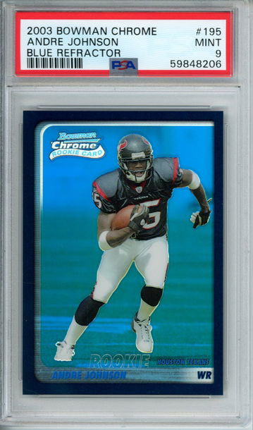 ANDRE JOHNSON 2003 Bowman Chrome BLUE REFRACTOR #195 PSA 9 MINT ROOKIE Texans
