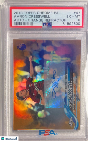 2018 Topps Chrome Premier League Aaron Cresswell #47 Auto Orange Refractor PSA 6
