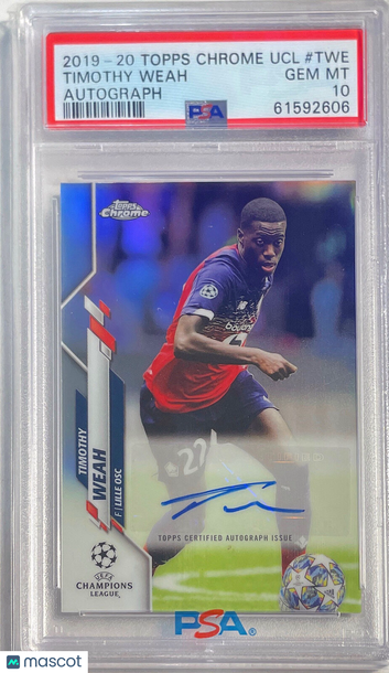 2019 Topps Chrome UEFA Champions League Autographs Timothy Weah #TWE PSA 10
