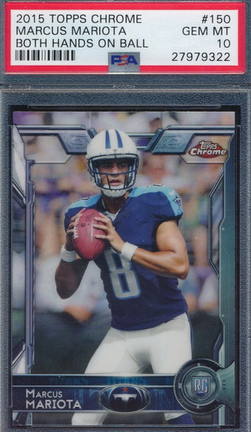 2015 Topps Chrome 150 Marcus Mariota RC PSA 10 GEM MT 9322