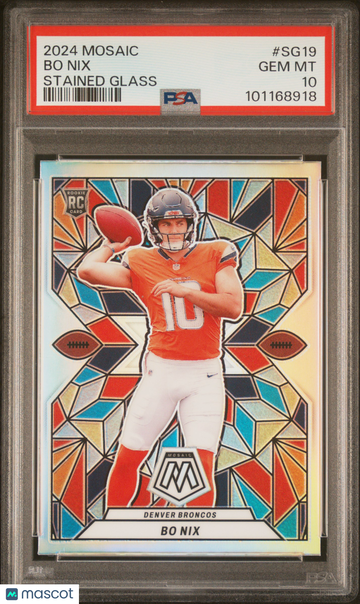 2024 Panini Mosaic Stained Glass Bo Nix #SG19 PSA 10