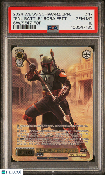 2024 Weiss Schwarz Japanese Star Wars Premium Booster Vol.2 "fnl Battle" Boba Fett Japanese SW/Se47-Force Parallel PSA 1