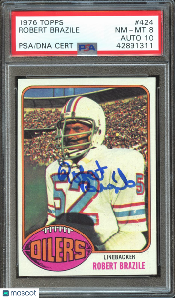 1976 Topps Robert Brazile #424 PSA 8 Auto 10