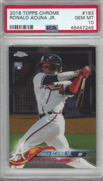 2018 Topps Chrome #193 Ronald Acuna Jr. PSA 10