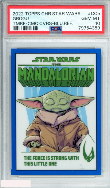 2022 TOPPS CHROME STAR WARS GROGU #CC5 TMBE-CMC CVRS-BLU REF 36 OF 99  PSA 10