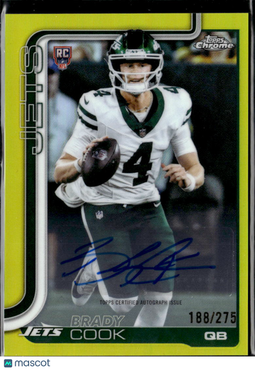 Brady Cook 2025 Topps Chrome RC Auto Yellow /275 New York Jets