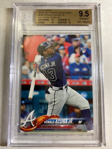 2018 TOPPS RONALD ACUNA JR BAT DOWN SP BGS 9.5 #698 2 10’s
