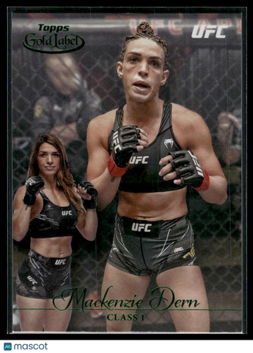 2024 Topps Gold Label UFC Class 1 Mackenzie Dern #55 Green