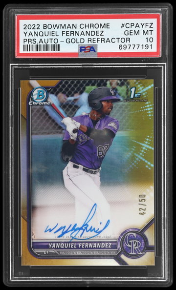2022 Bowman Chrome Yanquiel Fernandez Prospect Autograph Gold Refractor PSA 10