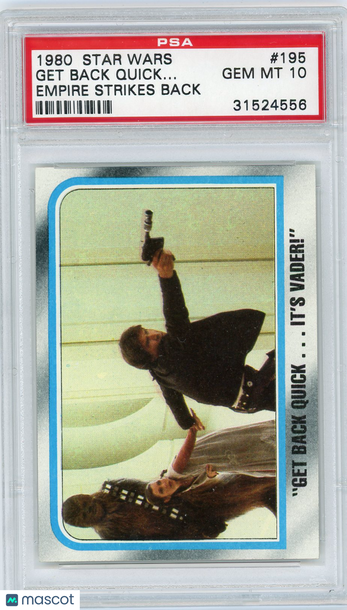 1980 Star Wars Empire Strikes Back "get Back Quick.. . #195 PSA 10