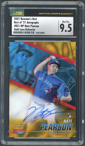 2021 Bowmans Best Nate Pearson Best of 2021 Auto Gold Lava /75 - CSG 9.5/ 10 Auto