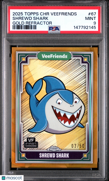 2025 Topps Chrome Veefriends Shrewd Shark #67 Gold Refractor PSA 9