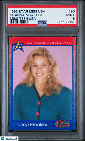 1993 Star Miss Usa/ Miss Teen Usa Shanna Moakler #90 PSA 9