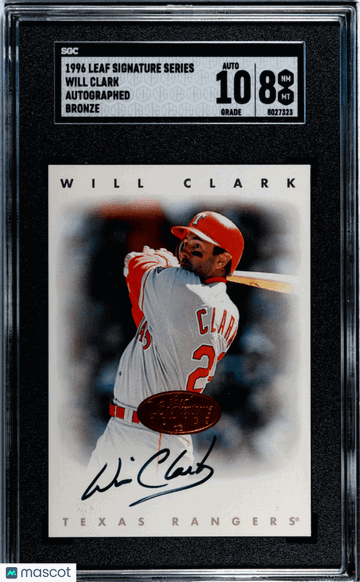 1996 Leaf Signature Series Will Clark Autograph Bronze SGC 8 Auto 10