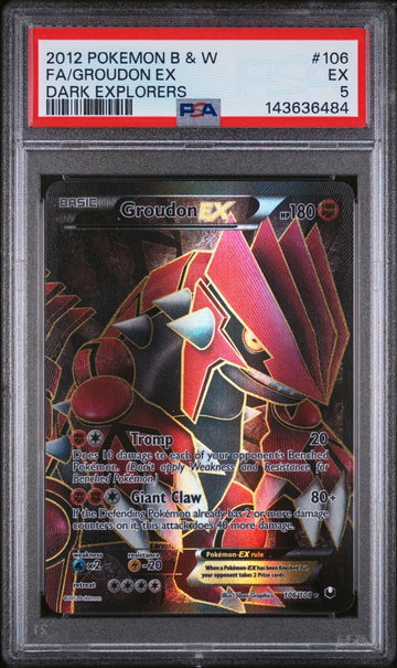 2012 Pokemon Black and White Dark Explorers Groudon Ex #106 PSA 5