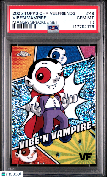 2025 Topps Chrome Veefriends Manga Speckle Set Vibe'n Vampire #49 PSA 10