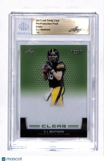 2017 Leaf Trinity Clear C.J. Beathard Green 1/1 Pre-Production Proof
