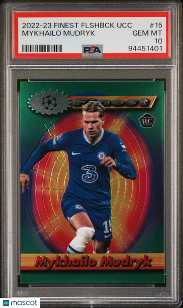 2022-23 Topps Finest Flashbacks UEFA Club Competitions Mykhailo Mudryk #15 PSA 10