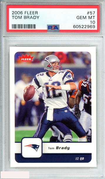 2006 FLEER TOM BRADY #57 NEW ENGLAND PATRIOTS PSA 10 GEM MT