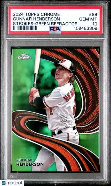 2024 Topps Chrome Strokes Gunnar Henderson #S8 Green Refractor PSA 10