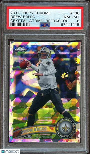 2011 Topps Chrome Drew Brees #130 Atomic Refractor PSA 8