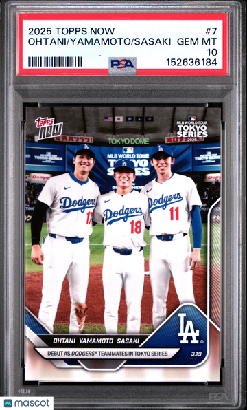 2025 Topps Now Sasaki Yamamoto Ohtani #7 PSA 10