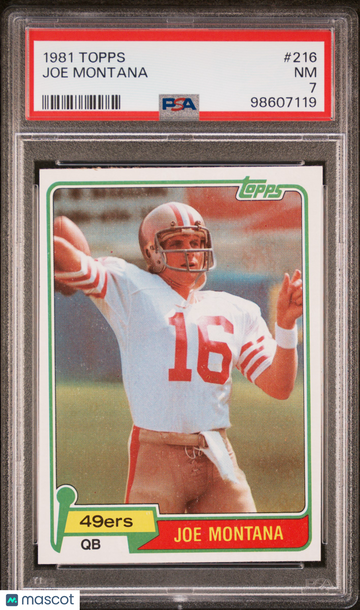 1981 Topps Joe Montana #216 PSA 7